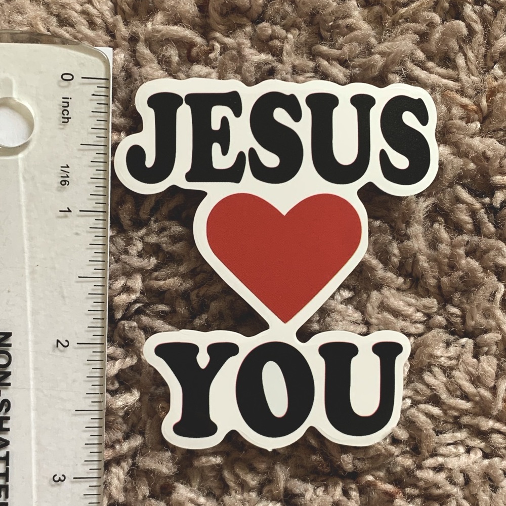 6/$12 Jesus LovesYou - Vinyl Sticker Glossy - Faith - Picture 2 of 2
